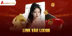 Link vào lixi88